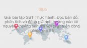Giải bài tập SBT Địa lí 9 Bài 19: TH: Đọc bản đồ, phân tích và đánh giá ảnh hưởng của tài nguyên khoáng sản đối với phát triển CN