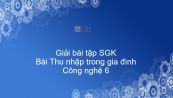 Giải bài tập SGK Công nghệ 6 Bài 25: Thu nhập trong gia đình