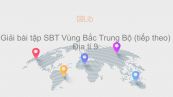 Giải bài tập SBT Địa lí 9 Bài 24: Vùng Bắc Trung Bộ (tiếp theo)