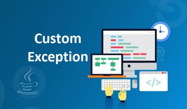 Custom Exception trong Java
