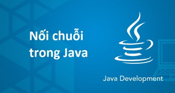 Nối chuỗi trong Java