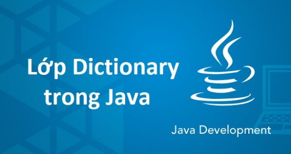 Lớp Dictionary trong Java