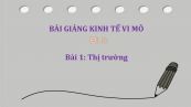 Bài 1: Thị trường