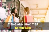 Mẫu câu tiếng Anh giao tiếp khi đi mua sắm