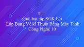 Giải bài tập SGK Công nghệ 11 Bài 13: Lập Bảng Vẽ kĩ Thuật Bằng Máy Tính