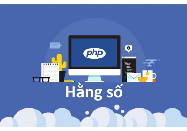 Hằng số trong PHP