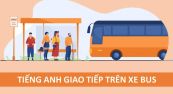 Mẫu câu tiếng Anh giao tiếp khi đi xe buýt