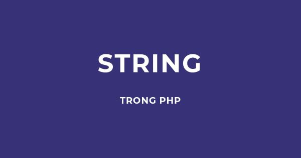 String trong PHP