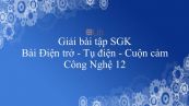 Giải bài tập SGK Công nghệ 12 Bài 2: Điện trở - Tụ điện - Cuộn cảm