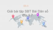 Giải bài tập SBT Địa lí 7 Bài 1: Dân số
