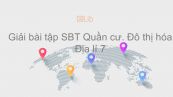 Giải bài tập SBT Địa lí 7 Bài 3: Quần cư. Đô thị hóa