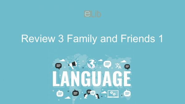 Review 3 lớp 1