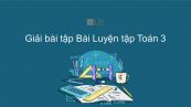 Giải bài tập VBT Toán 3 Bài 39: Luyện tập
