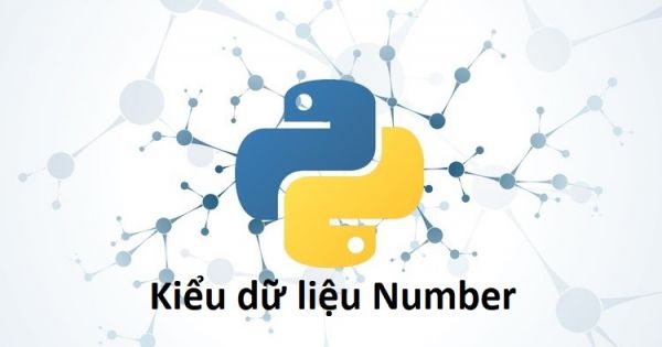 Kiểu dữ liệu Number trong Python