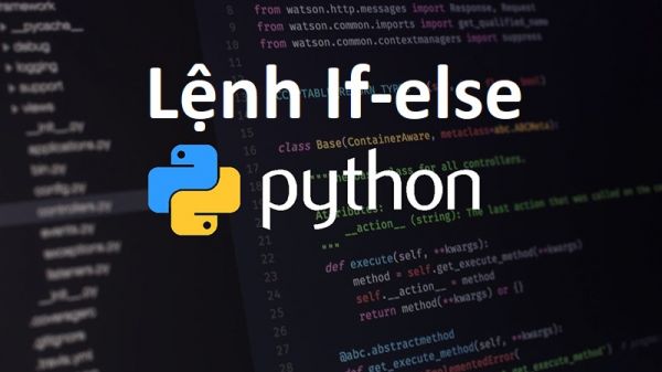 Lệnh If-else trong Python