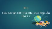 Giải bài tập SBT Địa lí 7 Bài 58: Khu vực Nam Âu