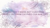 Phân tích ý nghĩa bát cháo hành trong tác phẩm Chí Phèo của Nam Cao