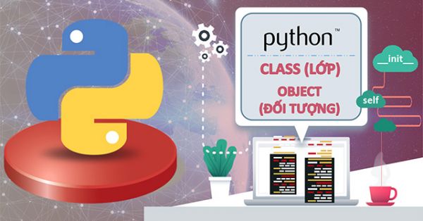 Lớp và đối tượng trong Python