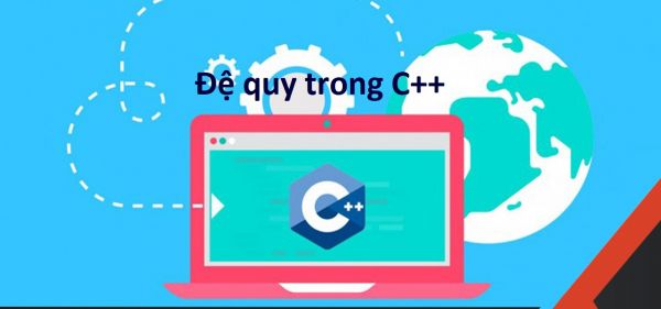 Đệ quy trong C++