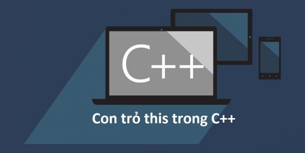 Con trỏ this trong C++