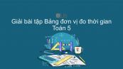 Giải bài tập VBT Toán 5 Bài 122: Bảng đơn vị đo thời gian