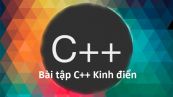 Bài tập C++ kinh điển