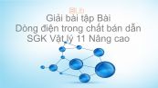 Giải bài tập SGK Vật lý 11 Nâng cao Bài 23: Dòng điện trong chất bán dẫn