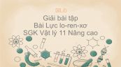 Giải bài tập SGK Vật lý 12 11 nâng cao Bài 32: Lực lo-ren-xơ