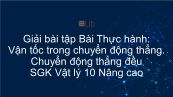 Giải bài tập SGK Vật lý 10 nâng cao Bài 2: Vận tốc trong chuyển động thẳng. Chuyển động thẳng đều