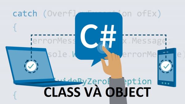 Class và Object trong C#