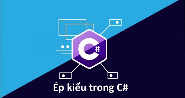 Ép kiểu dữ liệu trong C#