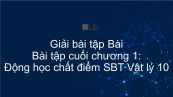 Giải bài tập SBT Vật Lí 10 Bài tập cuối chương I: Động học chất điểm