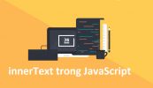 Thuộc tính innerText trong JavaScript