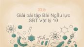 Giải bài tập SBT Vật Lí 10 Bài 22: Ngẫu lực