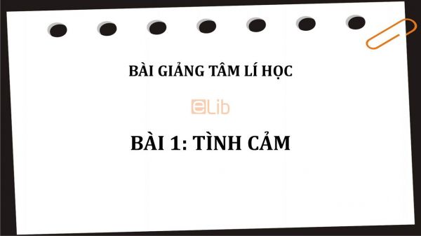 Bài 1: Tình cảm