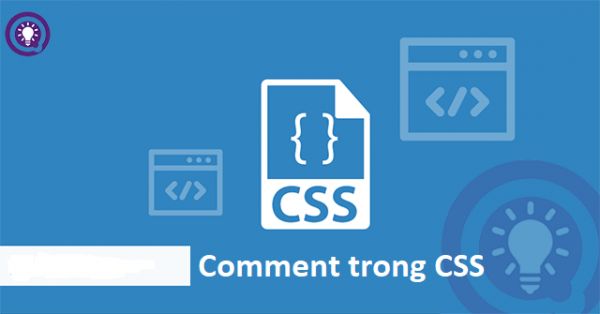Comment trong CSS