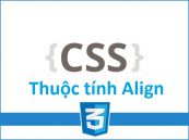 Thuộc tính Align trong CSS