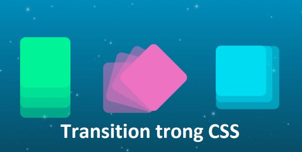 Transition trong CSS