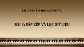 Bài 3: Sắp xếp và lọc dữ liệu