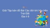 Giải Tập bản đồ Địa lí 6 Bài 22