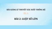 Bài 2: Luật số lớn