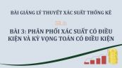 Bài 3: Phân phối xác suất có điều kiện và kỳ vọng toán có điều kiện