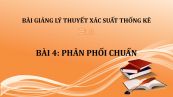 Bài 4: Phân phối chuẩn
