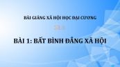 Bài 1: Bất bình đẳng xã hội