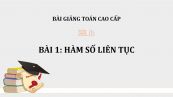 Bài 1: Hàm số liên tục
