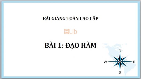 Bài 1: Đạo hàm