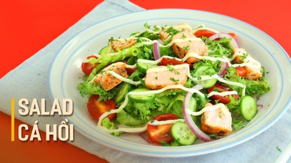 Mách bạn cách làm món salad cá hồi dầu giấm tươi ngon, lạ miệng cho cả gia đình