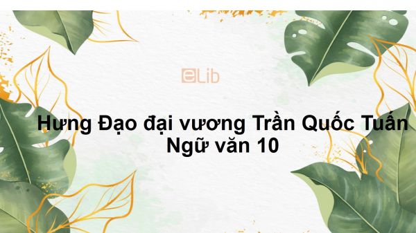 Hưng Đạo đại vương Trần Quốc Tuấn