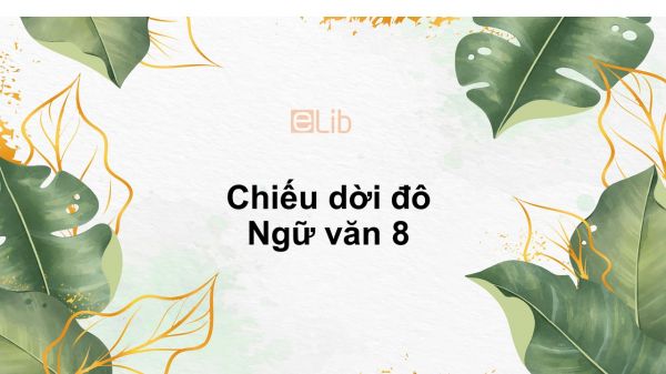 Chiếu dời đô Ngữ văn 8