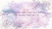 Truyện Kiều (tiếp theo) đọc thêm: Thề nguyền Ngữ văn 10